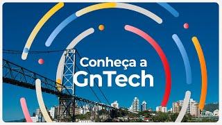 Conheça a GnTech