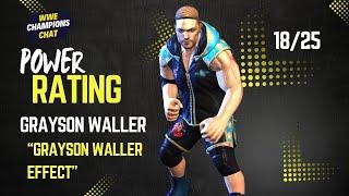 Power Rating Grayson Waller | WWE Champions Chat