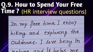 How To Spend Your Free Time | HR Interview | Interview Questions |What Are Your Hobbies