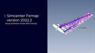 Xcelerator Share Femap 2022 2