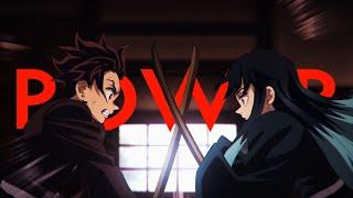 Demon Slayer 「Hashira Training Arc」 AMV - Power