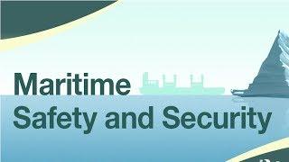 Importance of Maritime Safety and Security