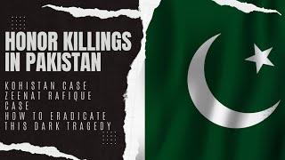 Honor killings in Pakistan | Kohistan Case | Documentary | Social Issue | Tragedy of honor killing