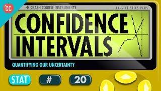 Confidence Intervals: Crash Course Statistics #20