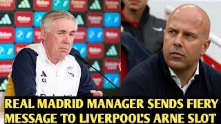  R Madrid Manager Sends Fiery Message to Liverpool's  Slot Ahead of Champions League Clash