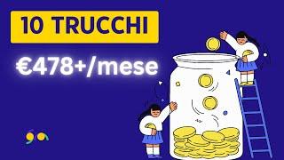 Come Risparmiare Senza Sacrifici: 10 Trucchi Efficaci