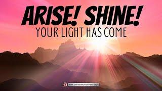 Isaiah 60 Arise, Shine, For Thy Light Is Come - Slides only