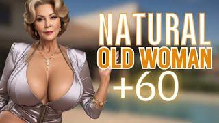 Natural Older Woman Over 60 Attractive Dressed | Natural Beauty of Women over 60 in their Homes