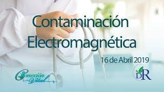 Contaminación Electromagnética 16 de Abril 2019