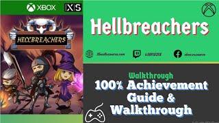 Hellbreachers 100% Achievement/Trophy Guide & Walkthrough Xbox One