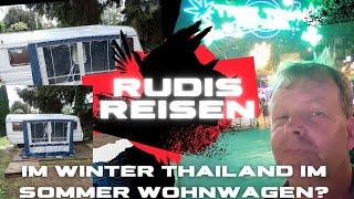 Selbstbestimmt leben! Den Winter in Thailand genießen und den Sommer im Wohnwagen verbringen.