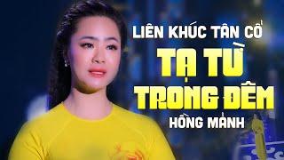 Hồng Mảnh Ca Cổ Hơi Dài Đầy Nội Lực Nghe Nức Nở Lòng - Tân Cổ Hiện Đại Hay Nhất | Ca Cổ Miền Tây