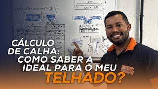 Como fazer o cálculo de calha para o telhado?