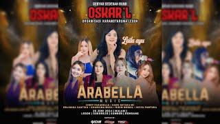 STREAM ARABELLA MUSIC / OSKAR' L COMMUNITY / LEGOK SUMBER REMBANG