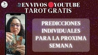 PREDICCION SEMANAL CON EL TAROT INDIVIDUAL EN VIVO#envivo