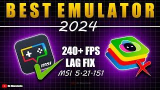 Latest MSI 5.21 is Best For Free Fire Low End PC Users?? Bluestacks Vs Msi 2024