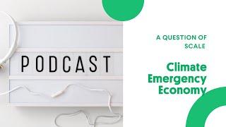 A Question of SCALE - Podcast