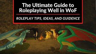 How to Roleplay - RP Tips, Ideas, and Guidance