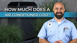 How Much Does An Air Conditioner Cost? - AC Installation