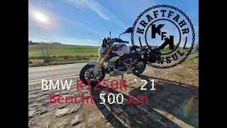 BMW R1250R Bericht nach 500 KM