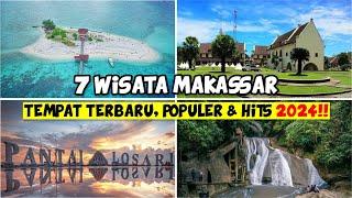 7 TEMPAT WISATA POPULER & PALING HITS DI MAKASSAR SULAWESI SELATAN | WISATA MAKASSAR TERBARU