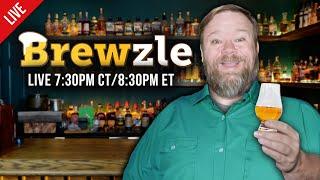  Brewzle Live! Mondays 7:30pm CT/8:30pm ET