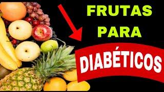 3 PIORES FRUTAS para DIABÉTICOS e também 5 MELHORES na DIABETES