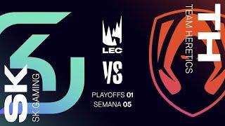 SK GAMING VS TEAM HERETICS - MAPA 1 - PLAYOFFS 1 - LEC - VERANO 2024 - LEAGUE OF LEGENDS