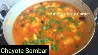 Chow Chow Sambar/Chayote Sambar/Chayote Recipe/Anitha's Tasty Corner