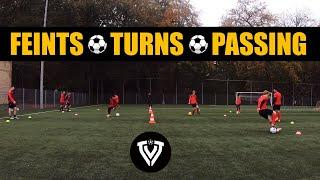 Feints - Turns - Passing - First Touch | Soccer - Football Exercises  | Warm Up