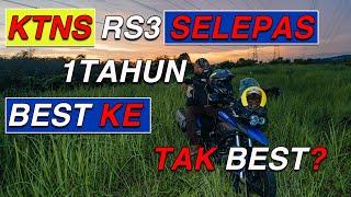 KTNS RS3 SELEPAS 1 TAHUN,  REVIEW DAN PENDAPAT AKU. | SUKA DAN TAK SUKA |