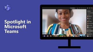 How to use Spotlight in Microsoft Teams Meetings