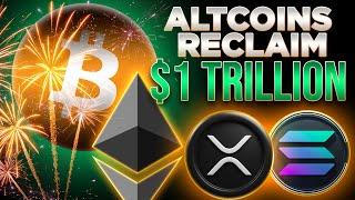 Altcoins Reclaim $1 TrillionCrypto Market Update