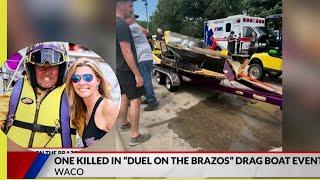 Tragic Fatality at Duel on | The Brazos Drag Boat Racing Event| Pronounced Dead