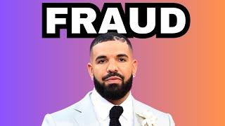 Drake is the GOAT of FRAUDS!