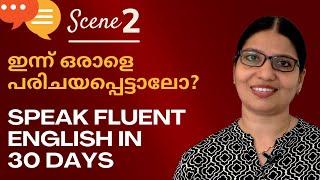 SCENE 2 | MEETING SOMEONE NEW | Lesson 10 | Speak Fluent English in 30 Days