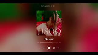 Flower SPED UP | Shasha O.O