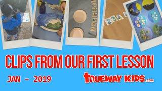 Trueway Kids: A Special Look at Our First Ever Lesson from 2019!