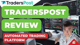 TradersPost Review | Automated Trading Platform