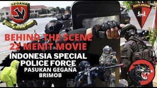 BEHIND THE SCENES 22 MENIT THE MOVIE - PASUKAN GEGANA BRIMOB