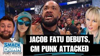 Jacob Fatu Debuts In WWE, Drew Attacks Punk! | WWE Smackdown 6/21/2024 Full Show Review & Results