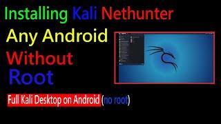 Installing Kali Nethunter any Android Devices without root  |  no need custom recovery