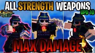 [GPO] MAX DAMAGE FOR ALL STRENGTH WEAPONS (UPD 10) 2024