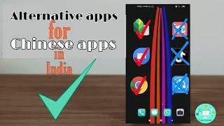 Alternative apps for Chinese apps in India