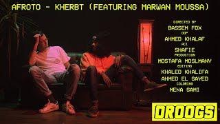 Afroto ft. Marwan Moussa - Kherbt | عفروتو و مروان موسى - خربت (Official Music Video)