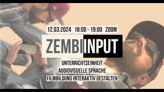 ZEMBIInput Mikrokurs 19 - "Audiovisuelle Sprache - Filmbildung interaktiv vermitteln"