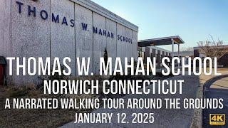 Thomas W. Mahan School in Norwich, Connecticut. January 2025.