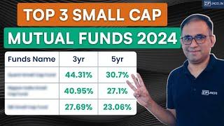 Best Small Cap Mutual Funds 2024 | Top 3 Small Cap Fund 2024 | Best Mutual Fund 2024 |#smallcapfund