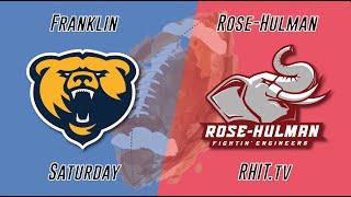 Franklin vs Rose-Hulman College Football HCAC DIII - Homecoming