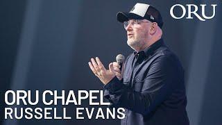 ORU Chapel 2022: "Finding Purpose in His Presence" by Russell Evans | April 20th, 2022